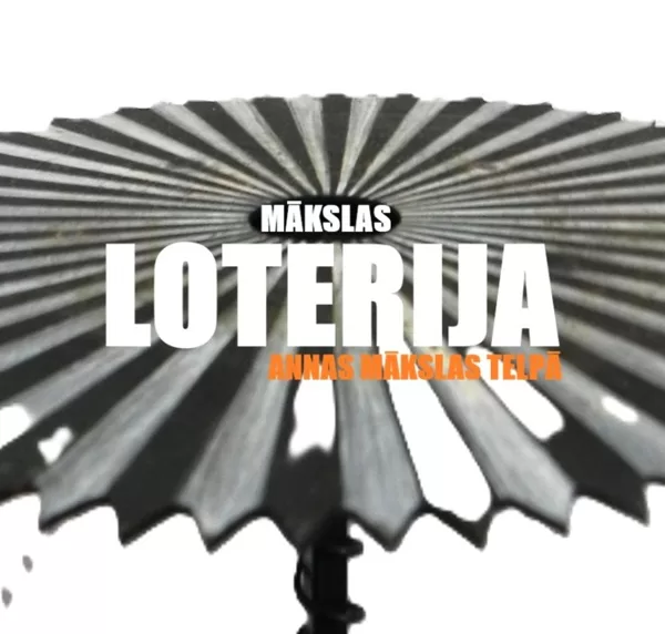 MĀKSLAS LOTERIJA ANNAS MĀKSLAS TELPĀ!